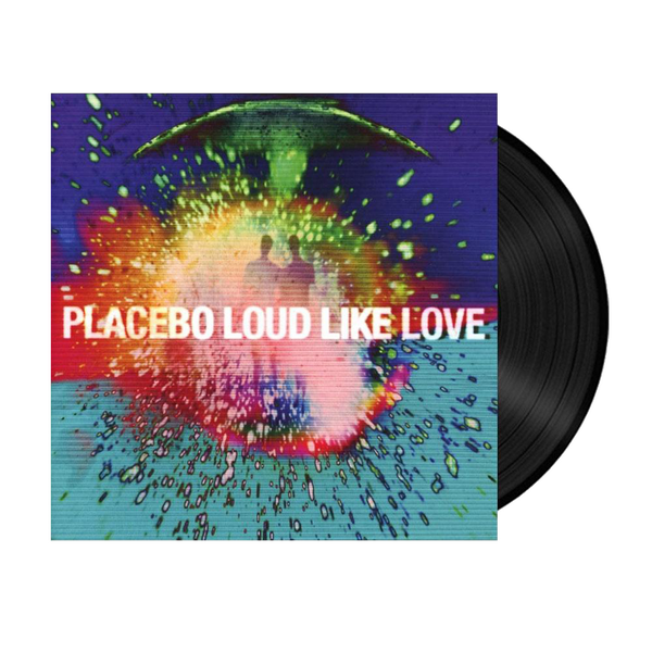 Placebo_LoudLikeLove_Vinyl_A_g